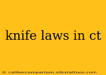 knife laws in ct