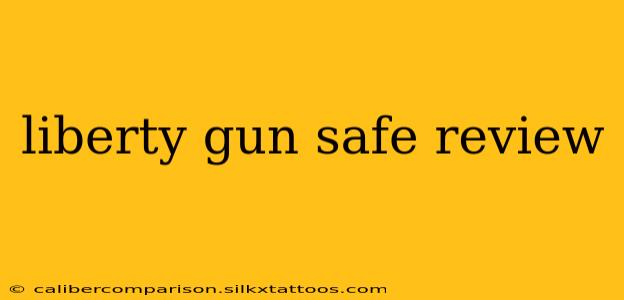 liberty gun safe review