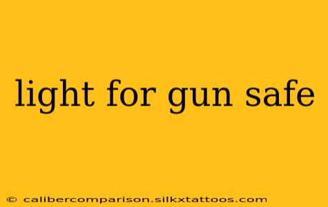 light for gun safe