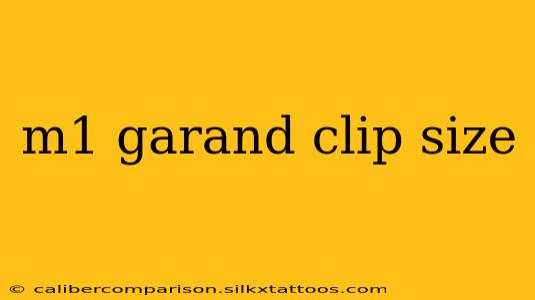 m1 garand clip size