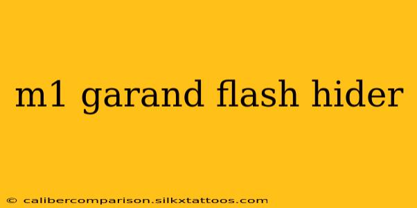 m1 garand flash hider