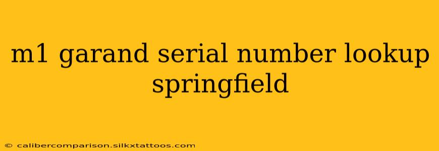 m1 garand serial number lookup springfield