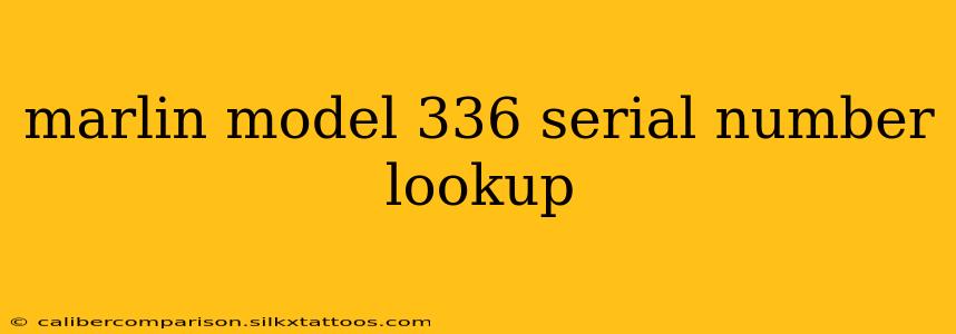 marlin model 336 serial number lookup