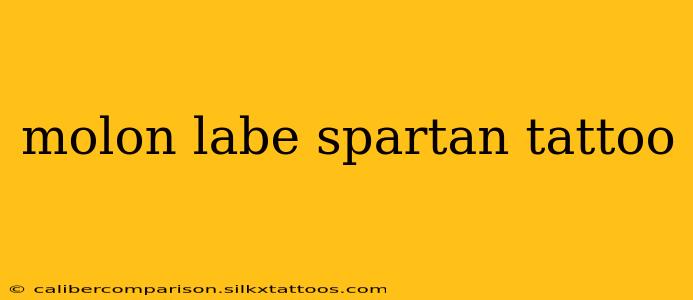 molon labe spartan tattoo