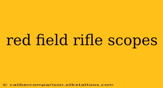 red field rifle scopes