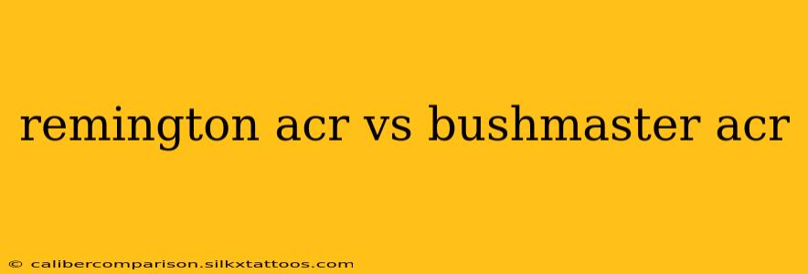 remington acr vs bushmaster acr