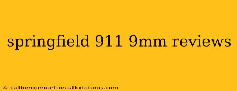 springfield 911 9mm reviews