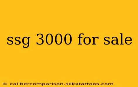 ssg 3000 for sale