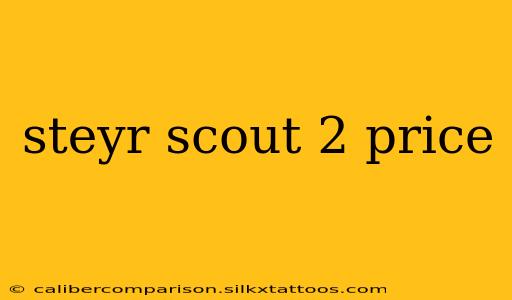 steyr scout 2 price