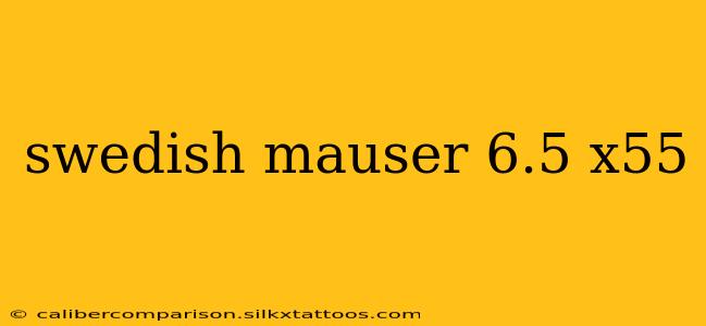 swedish mauser 6.5 x55