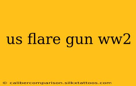 us flare gun ww2