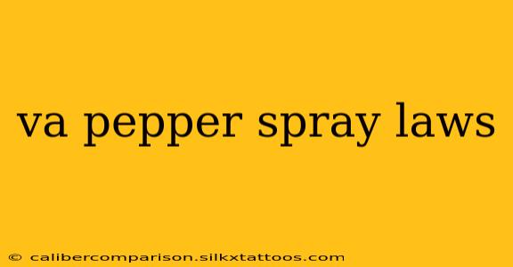 va pepper spray laws