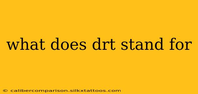 what does drt stand for