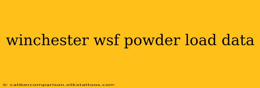 winchester wsf powder load data